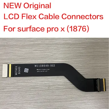 НОВЫЕ Оригинальные разъемы ленточного гибкого кабеля для ЖК-дисплея Microsoft Surface Pro x (1876) (M1108649-003)